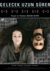 0-gelecek-uzun-suerer-film-afisi-700x1000.jpg