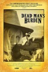 dead-man-s-burden-poster.jpg