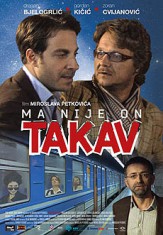 Ma nije on takav 