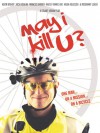 may_i_kill_u.jpg
