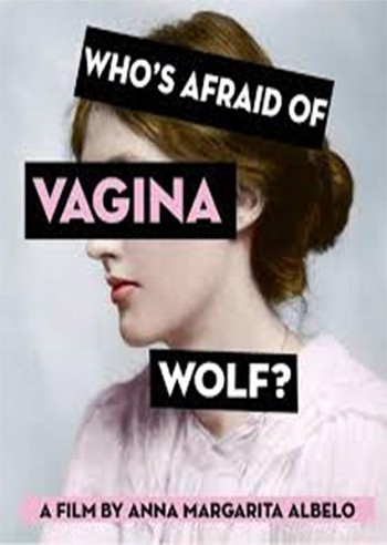 Ko se boji Vagine Vulf?