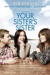 your_sisters_sister_poster.jpg